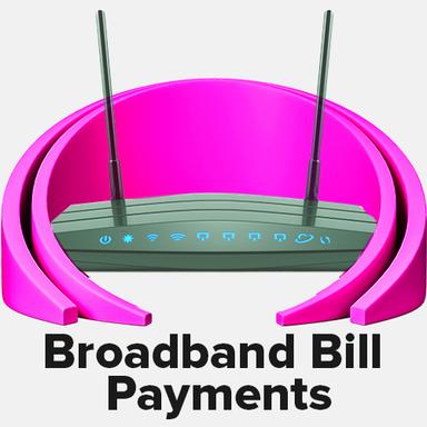 Broadband Bill Payments