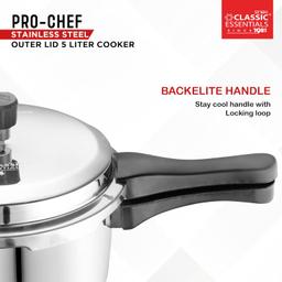 Classic Essentials Prochef Stainless Steel Cooker | ISI Certified Outer Lid Pressure Cooker | Non Reactive, Non Toxic & Non Staining Food Grade Surface (5 Liter)