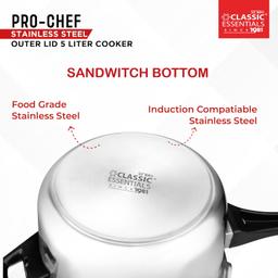 Classic Essentials Prochef Stainless Steel Cooker | ISI Certified Outer Lid Pressure Cooker | Non Reactive, Non Toxic & Non Staining Food Grade Surface (5 Liter)